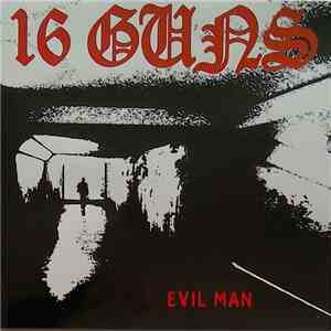 16 Guns - Evil Man download free
