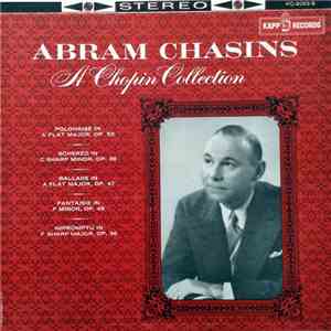 Abram Chasins - A Chopin Collection download free