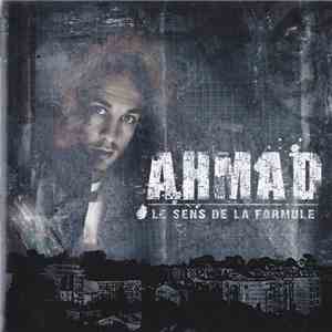 Ahmad  - Le Sens De La Formule download free