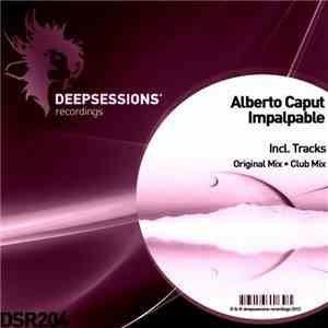 Alberto Caput - Impalpable download free