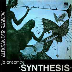 Aleksander Rjabov Ja Ansambel Synthesis  - Dialoogid download free