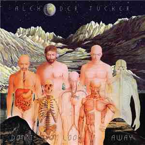 Alexander Tucker - Don't look Away download free