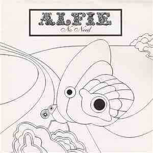 Alfie - No Need download free