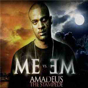 Amadeus The Stampede - Me Vs Me download free