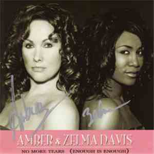 Amber & Zelma Davis - No More Tears (Enough Is Enough) download free