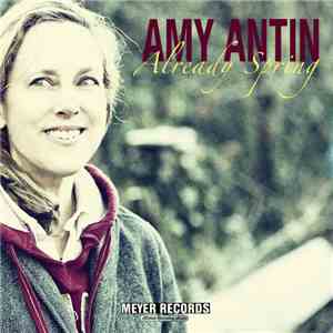 Amy Antin - Already Spring download free