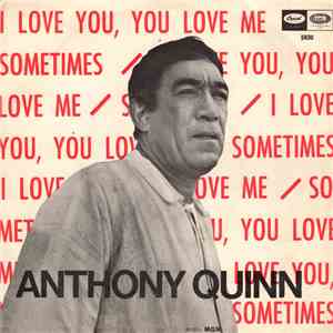 Anthony Quinn Whit The Harold Spina Singers - I Love You, You Love Me / Sometimes download free