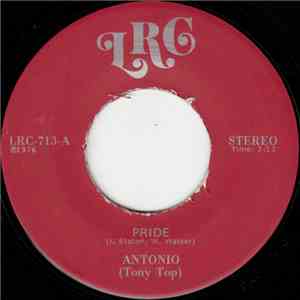 Antonio (Tony Top) - Pride / San Antonio Rose download free