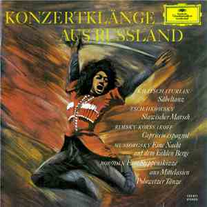 Aram Khatchaturian, Pyotr Ilyich Tchaikovsky, Modest Mussorgsky, Alexander Borodin, Nikolai Rimsky-Korsakov - Konzertklänge Aus Russland download free