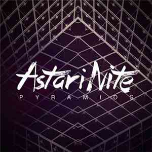 Astari Nite - Pyramids download free