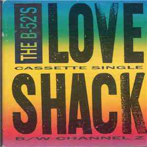 B-52's, The - Love Shack download free