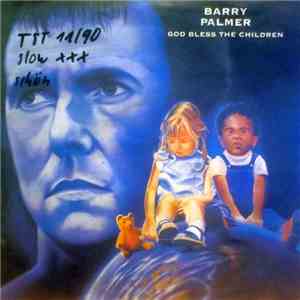 Barry Palmer - God Bless The Children download free