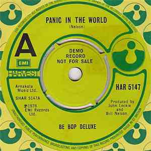 Be Bop Deluxe - Panic In The World download free