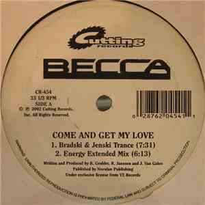 Becca - Come And Get My Love download free
