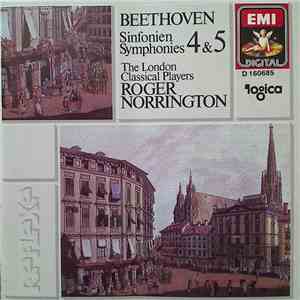 Beethoven, The London Classical Players, Roger Norrington - Sinfonien Symphonies 4 & 5 download free
