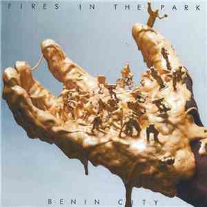 Benin City - Fires In The Park download free