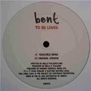 Bent - To Be Loved download free