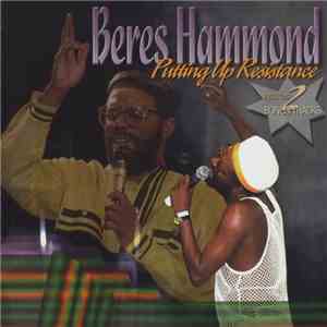 Beres Hammond - Putting Up Resistance download free