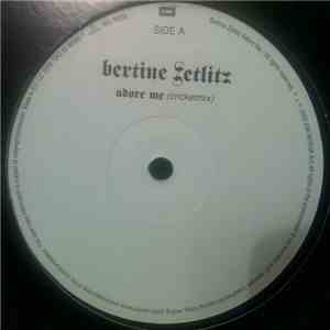 Bertine Zetlitz - Adore Me download free