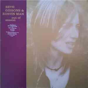 Beth Gibbons & Rustin Man - Out Of Season download free