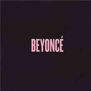 Beyoncé - Drunk In Love download free