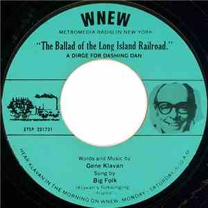 Big Folk - The Ballad Of The Long Island Railroad (A Dirge For Dashing Dan) download free