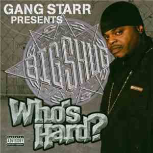 Big Shug - Who's Hard? download free