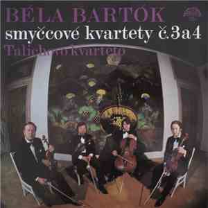 Béla Bartók, Talichovo Kvarteto - Smyčcové Kvartety Č. 3 A 4 download free