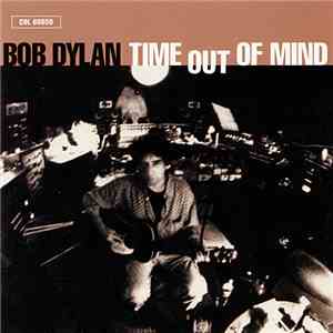 Bob Dylan - Time Out Of Mind download free