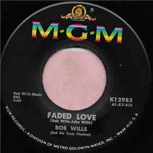 Bob Wills (And His Texas Playboys) - Faded Love download free