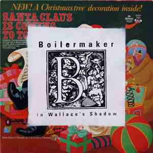 Boilermaker - In Wallace's Shadow download free
