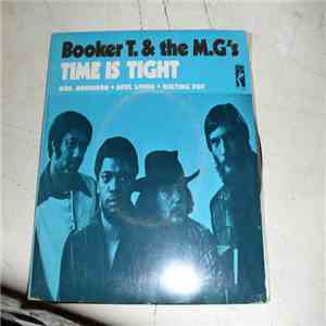 Booker T. & The M.G's - Time Is Tight download free