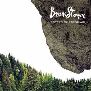 Brainstorm  - 7 Steps Of Fresh Air (Deluxe Version) download free