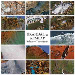 Brandal & Remlap - Selective Timestream download free