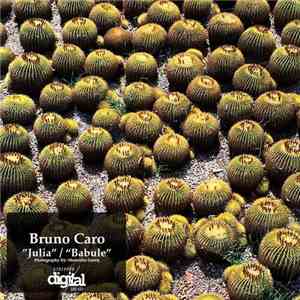 Bruno Caro - Julia / Babule download free
