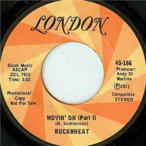 Buckwheat  - Movin' On download free