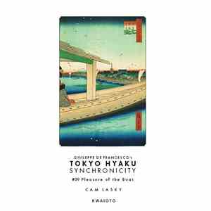 Cam Lasky - Tokyo Hyaku Synchronicity #39 Pleasure of the boat (Original Mix) download free