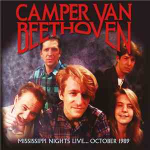 Camper Van Beethoven - Mississippi Nights Live.... October 1989 download free