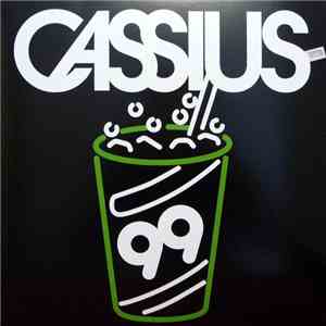 Cassius - Cassius 99 download free