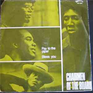 Chairmen Of The Board - Pay To The Piper / Bless You download free