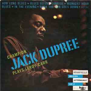 Champion Jack Dupree - Champion Jack Dupree Plays Leroy Carr download free