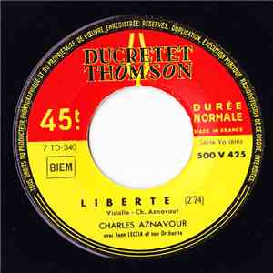 Charles Aznavour - Liberté / Quand Tu Vas Revenir download free