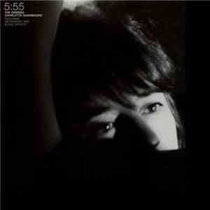 Charlotte Gainsbourg - 5:55 - The Remixes download free