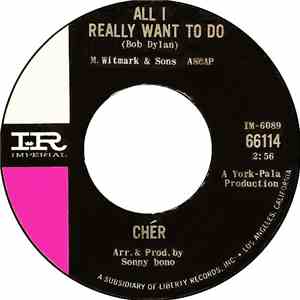 Cher - All I Really Want To Do download free