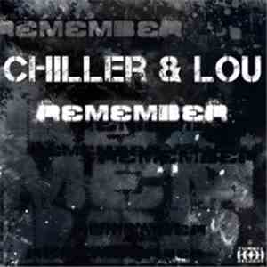 Chiller & Lou - Remember download free