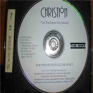 Christión - Let 'Em Know / I've Grown download free