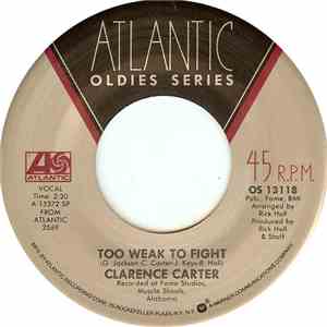 Clarence Carter - Too Weak To Fight / Patches download free
