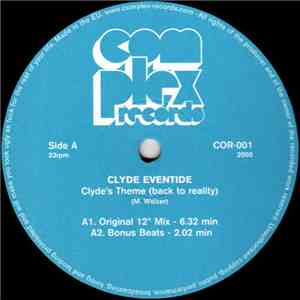 Clyde Eventide & Size  - Clyde's Theme (Back To Reality) / Crush Groove download free