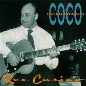 Coco Schumann - Rex Casino: Live 1955 download free