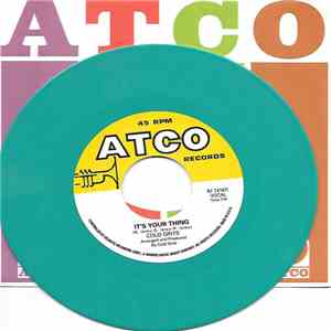 Cold Grits - It's Your Thing / Bring It On Home To Me download free